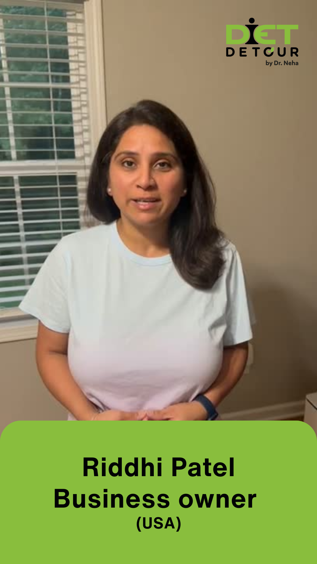 Riddhi Patel - Video Testimonial - Diet Detour